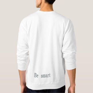Be Brave Be Cool Minimalist Sweatshirt