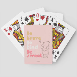 Be Brave, Be Kind, Be Sweet Playing Cards