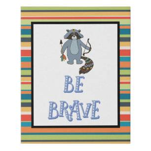 Be Brave Boho Raccoon Nursery Art Faux Canvas Print