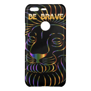 Be Brave Gold Lion Head Uncommon Google Pixel Case
