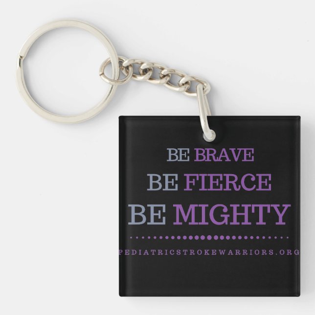 Be brave keychain (Front)