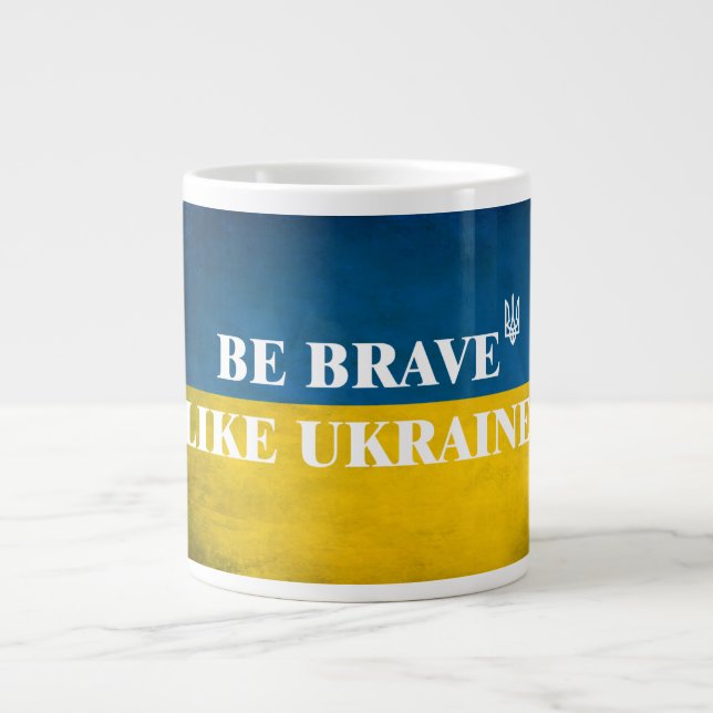 Be brave like Ukraine textured quote Coffee Mug (Front)