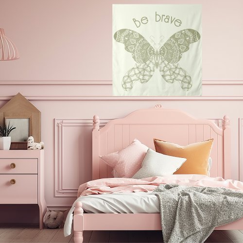 Be Brave  Soft Green Boho Butterfly Tapestry
