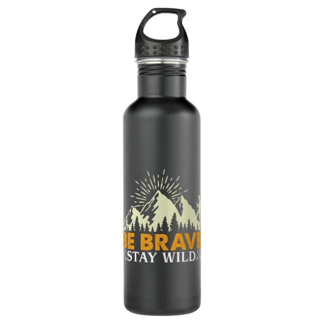 Be Brave Stay Wild Stainless Steel Water Bottle (Front)