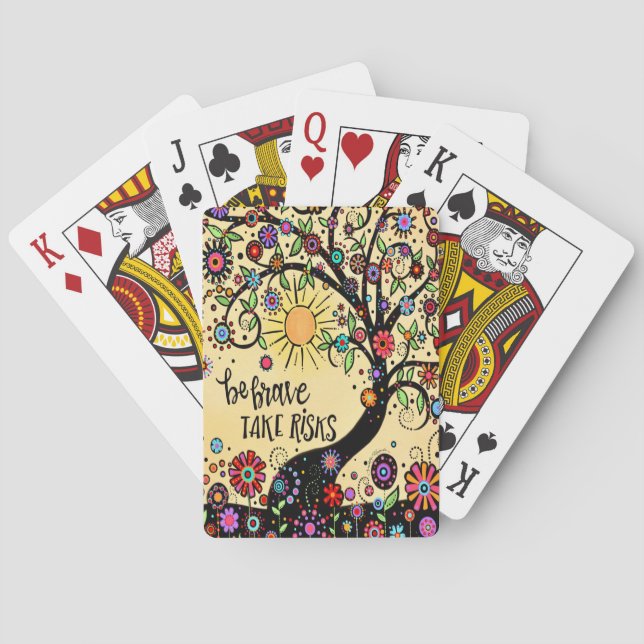 Be Brave, Take Risks Cheerful Tree Poker Cards (Back)