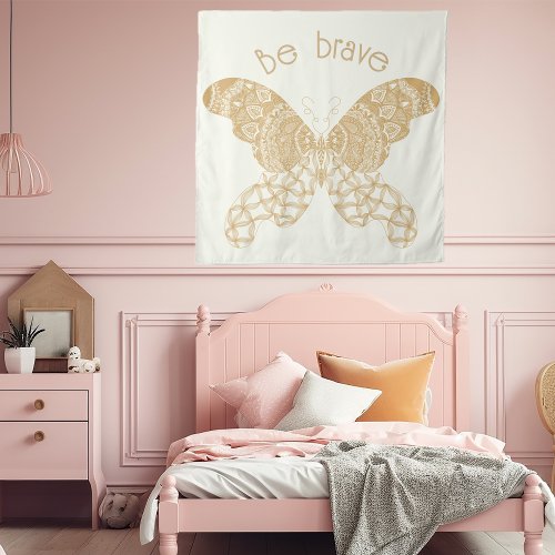 Be Brave  Tan Boho Butterfly Tapestry