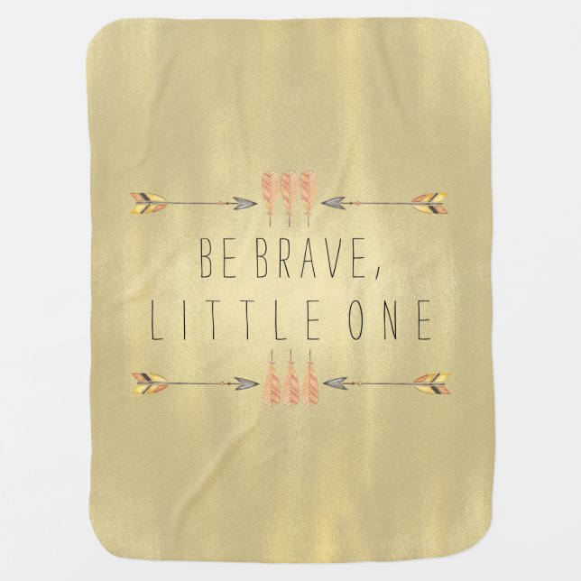 Be Brave Tribal Arrow Baby Stroller Blanket (Front)