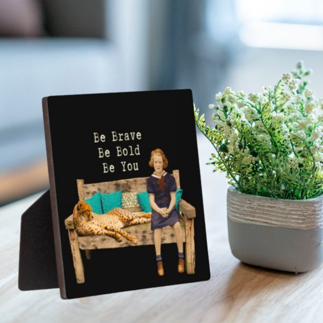 Be Brave Vintage Schoolgirl & Cheetah Campy   Plaque (Creator Uploaded)