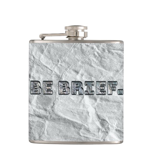 Be Brief.   Flask (Front)