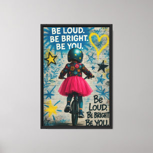 Be Bright Bold Girl Street Canvas Print