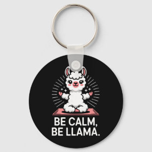 Be Calm Be Llama Meditation Yoga _2 Keychain