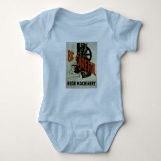 Be Careful Near Machinery - WPA Poster - Baby Bodysuit