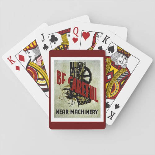 Be Careful Near Machinery _ WPA Safety Poster Playing Cards