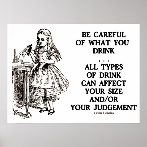 Be Careful Of What You Drink Judgement Wonderland Poster | Zazzle