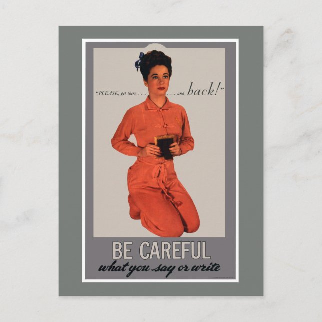 Be Careful What You Say and Write Postcard (Front)