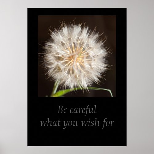 Be careful what you wish for poster