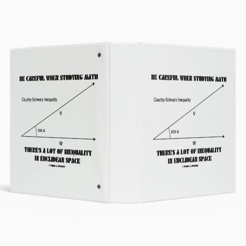 Be Careful When Studying Math Inequality Euclidean 3 Ring Binder