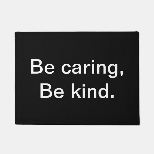 Be Caring Be Kind Doormat