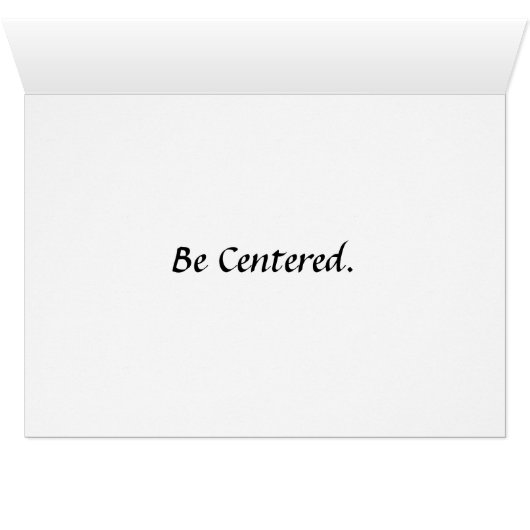 Be Centered Cards (Inside Horizontal (Bottom))