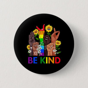 Be child Sign Language Hand Talking LGBTQ Gay Les  Button