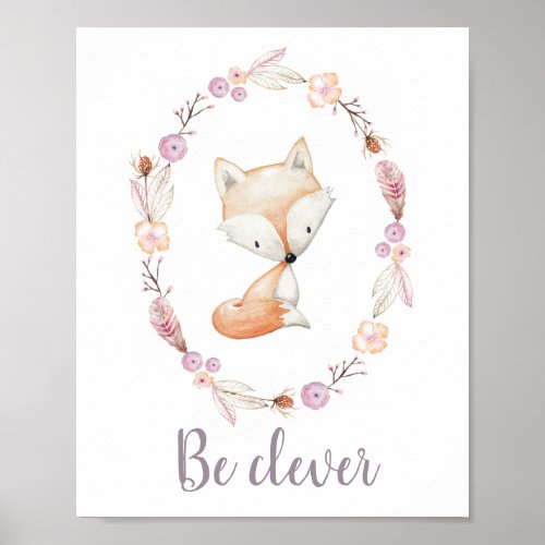 Be Clever Baby Fox Boho Wreath Woodland Nursery Poster