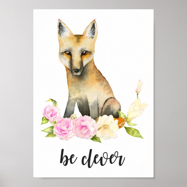 Be Clever | Woodland Fox Nursery Art Poster (Front)