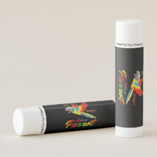 Be Colorful Like A Parrot Lip Balm