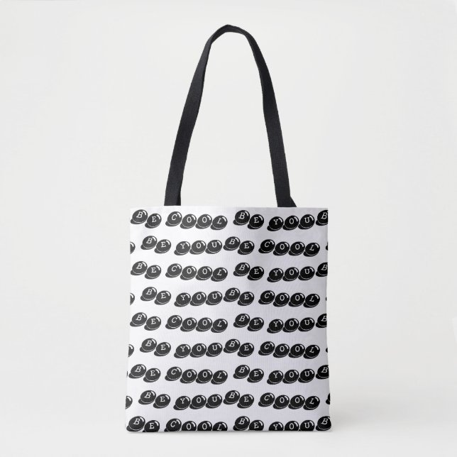 Be cool Be You Tote Bag (Front)