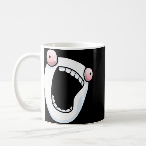 Be Cool  Chill Out Enjoy Sarcastic Ugly Meme Face Coffee Mug
