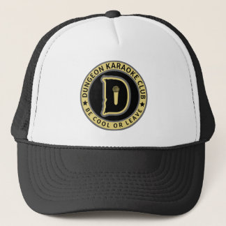 Be Cool or Leave Trucker Hat