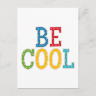 Be Cool Postcard