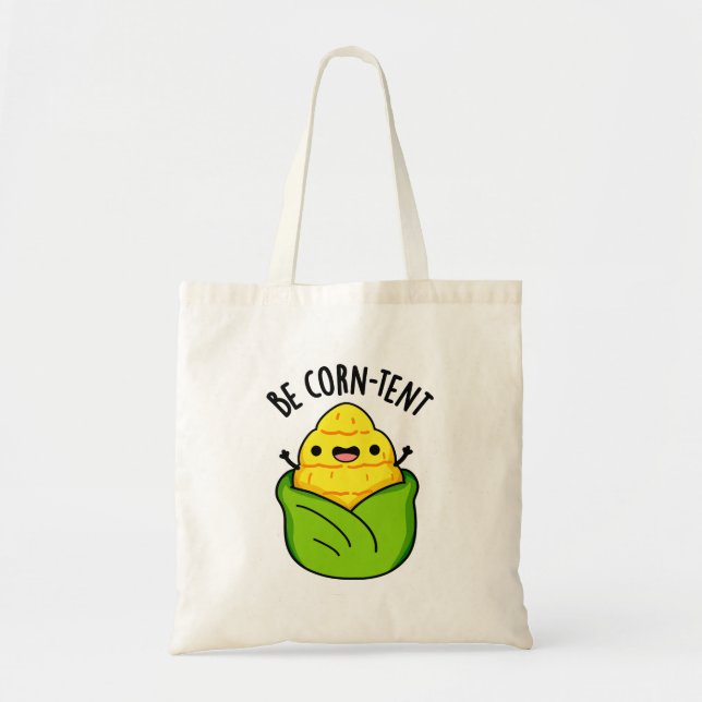 Be Corn-tent Funny Corn Pun  Tote Bag (Front)