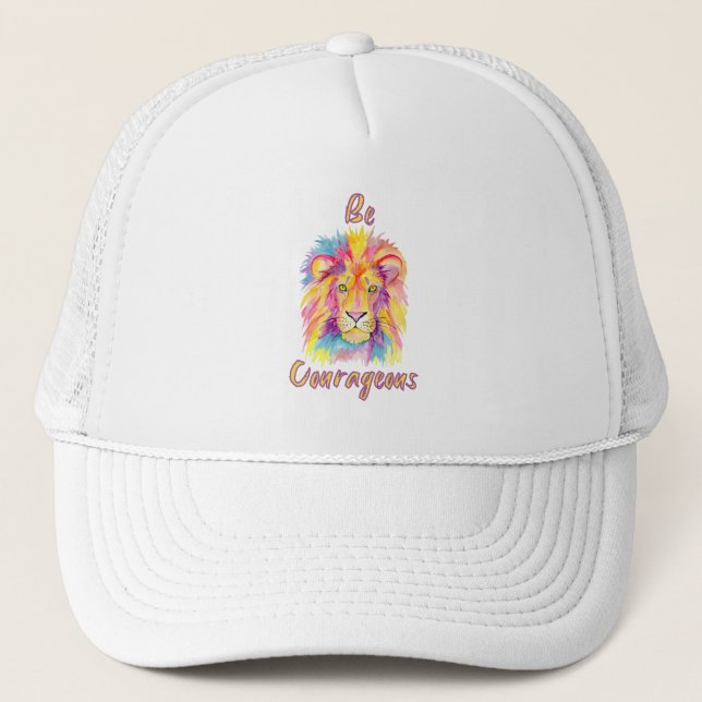 Be Courageous Brave Spirit Motivational Boldness Trucker Hat (Front)