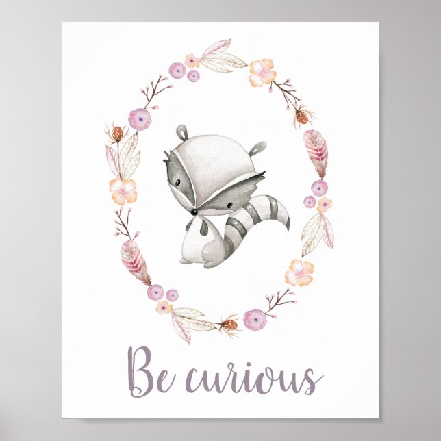 Be Curious Cute Baby Animal Boho Wreath Nursery Poster (Front)