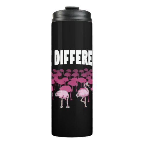 Be Different Conformity Funny Flamingo Gift Thermal Tumbler