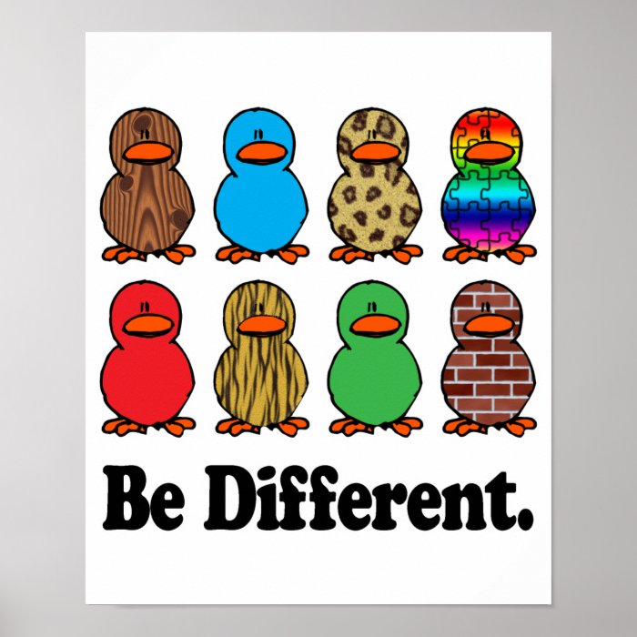Be Different Ducks Print