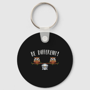 Be Different Owls Funny Animal Bird Lover Kawaii Q Keychain