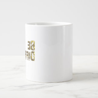 Be Different Stand Out Giant Coffee Mug