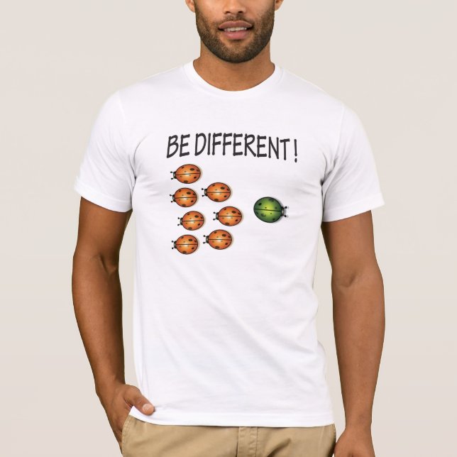 BE DIFFERENT T-Shirt (Front)