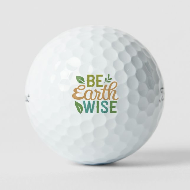 Be Earth Wise  Golf Balls (Front)