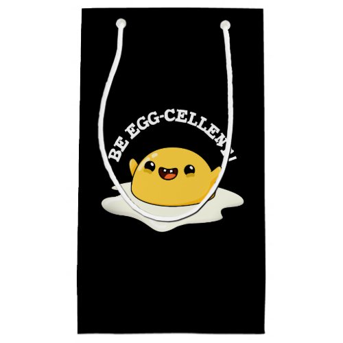 Be Egg_cellent Funny Egg Pun Dark BG Small Gift Bag