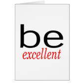Be Excellent (Front)