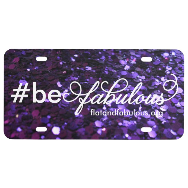 Be Fabulous license plate (Front)