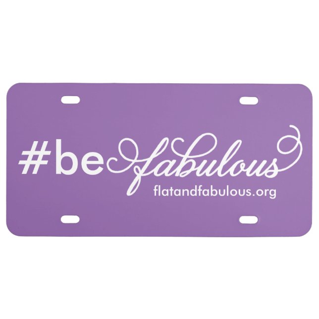 Be Fabulous purple license plate (Front)