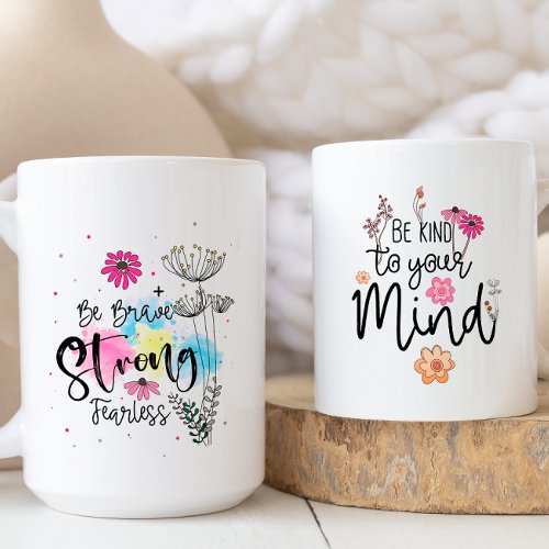 Be Fearless Groovy Lettering Mental Health Support Coffee Mug