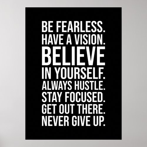 Be Fearless _ Gym Hustle Success Motivational Poster