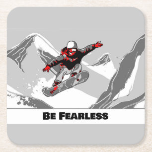 Be Fearless - Snowboarder Square Paper Coaster