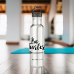 "Be Fearless" Stainless Steel Water Bottle<br><div class="desc">Elegant script typography personalized water bottle design.</div>