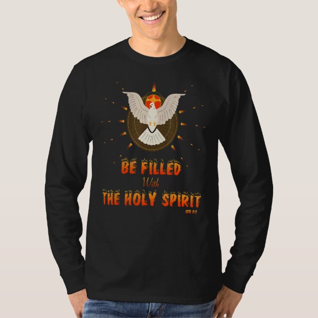Be Filled With The Holy Spirit Conversion Of Paul  T-Shirt (Front)