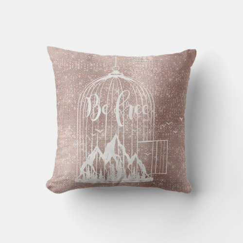 Be Free Cage Rose Gold Sparkly Girly Blush Sequin Throw Pillow